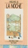 NOCHE, HABLEMOS DE LA | 9788423314553 | MARTINEZ VENDRELL, MARIA ; CAPDEVILA, RO