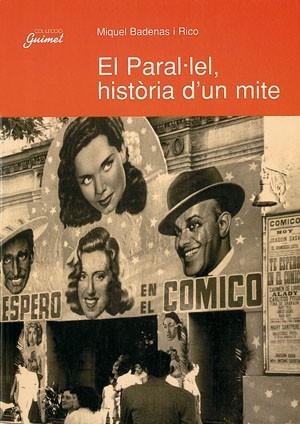 PARAL.LEL HISTORIA D'UN MITE, EL | 9788479354961 | BADENAS RICO, MIQUEL