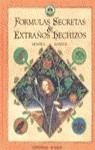 FORMULAS SECRETAS  Y EXTRAÑOS HECHIZOS | 9788426436191 | BEISNER, MONIKA