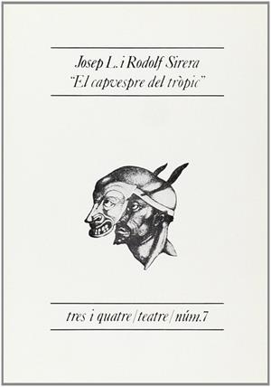 CAPVESPRE DEL TROPIC. EL | 9788475020112 | SIRERA TURO, JOSEP LLUIS ; SIRERA TURO,
