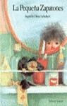 PEQUEÑA ZAPATONES, LA | 9788426436092 | SCHUBERT, INGRID ; SCHUBERT, DIETER