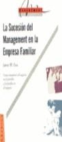 SUCESION DEL MANAGEMENT EN LA EMPRESA FAMILIAR, LA | 9788475773339 | LEA, JAMES W.