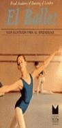 BALLET, EL | 9788470315824 | ROYAL ACADEMY OF DANCING