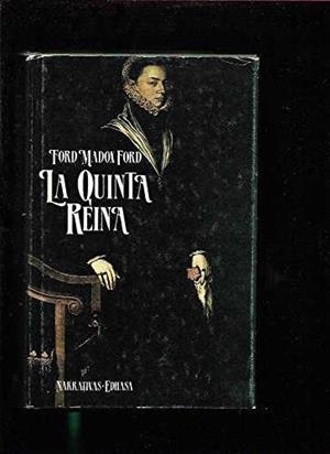 QUINTA REINA, LA | 9788435005357 | FORD, FORD MADOX