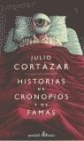 HISTORIAS DE CRONOPIOS Y DE FAMAS (BUTXACA) | 9788435015127 | CORTAZAR, JULIO