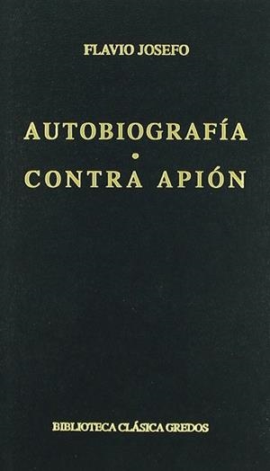 AUTOBIOGRAFIA CONTRA APION | 9788424916367 | JOSEFO, FLAVIO