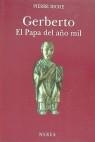 GERBERTO, EL PAPA DEL AÑO MIL | 9788486763459 | RICHE, PIERRE
