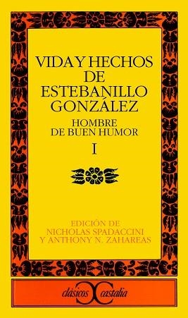VIDA Y HECHOS DE ESTEBANILLO GONZALEZ. (T.1) | 9788470392924 | ANONIMAS Y COLECTIVAS