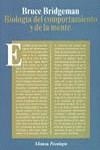 BIOLOGIA DEL COMPORTAMIENTO Y DE LA MENTE | 9788420665368 | BRIDGEMAN, BRUCE
