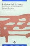 IDEA DEL BARROCO, LA | 9788430919994 | ANCESCHI, LUCIANO