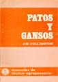 PATOS Y GANSOS | 9788420003672 | CULLINGTON, J. M.