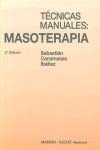 TÉCNICAS MANUALES : MASOTERAPIA | 9788445800829 | CANAMASAS IBAÑEZ, SEBASTIAN