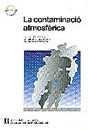 CONTAMINACIO ATMOSFERICA, LA | 9788439332596