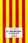 PROBLEMA CATALAN,EL | 9788474903546 | MASNOU, RAMON