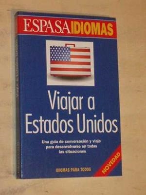 VIAJAR A ESTADOS UNIDOS | 9788423992171 | MOREL, PIERRE ; GRUERE, JEAN PIERRE