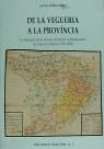 DE LA VEGUERIA A LA PROVINCIA | 9788423204878 | BURGUEÑO RIVERO, JESUS