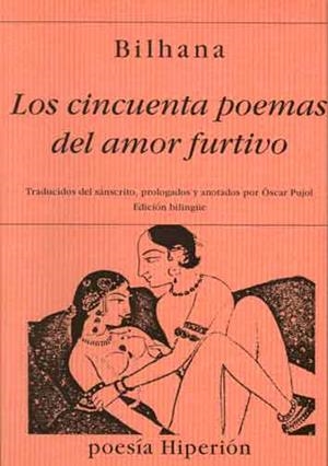 CINCUENTA POEMAS DEL AMOR FURTIVO, LOS | 9788475174280 | BILHANA