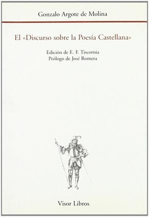 DISCURSO SOBRE LA POESIA CASTELLANA | 9788475224718 | ARGOTE DE MOLINA, G.