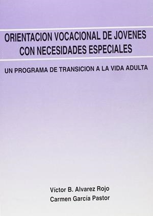 ORIENTACION VOCACIONAL DE JOVENES (2 VOL.) | 9788489967014 | ALVAREZ ROJO, VICTOR B.