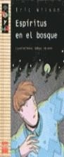ESPIRITUS EN EL BOSQUE | 9788434845237 | HAMILTON, ERIC