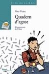QUADERN D'AGOST (SOPA DE LLIBRES) | 9788448906511 | VIEIRA, ALICE