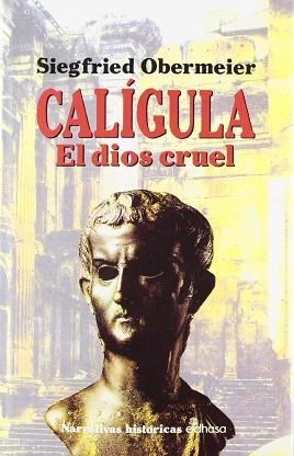 CALIGULA, EL DIOS CRUEL | 9788435006101 | OBERMEIER, SIEGFRIED