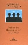 VIDAS DE HOMBRES NO ILUSTRES | 9788439719939 | POUTIGGIA, GIUSEPPE