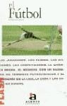 FUTBOL, EL (FLASH) | 9788448303372 | GARCIA, ILDEFONSO