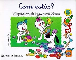 QUADERNS NEN NENA I GUAU 5 | 9788447407842 | CAPDEVILA, PACO