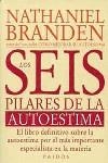 SEIS PILARES DE LA AUTOESTIMA, LOS | 9788449301445 | BRANDEN, NATHANIEL