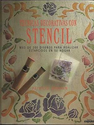 TECNICAS DECORATIVAS CON STENCIL | 9788432923005 | MEEHAN, PATRICIA