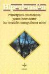 HIPERTENSION, PRINCIPIOS DIETETICOS PARA COMBATIR | 9788476407714 | SCIENCE OF LIFE BOOKS