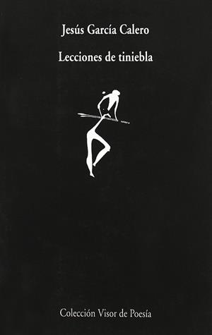 LECCIONES DE TINIEBLA | 9788475223346 | GARCIA CALERO, JESUS