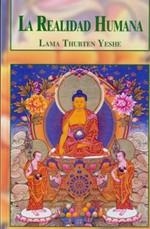 REALIDAD HUMANA | 9788486615239 | THUBTEN YESHE