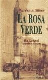 ROSA VERDE, LA | 9788435006347 | SILVER, WARREN A.