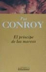 PRINCIPE DE LAS MAREAS EL | 9788440657053 | CONROY, PAT