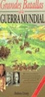 GRANDES BATALLAS DE LA I GUERRA MUNDIAL % | 9788475839806 | LIVESEY, ANTHONY