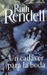 CADAVER PARA LA BODA UN | 9788401463662 | RENDELL, RUTH