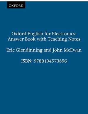 OXFORD ENGLISH FOR ELECTRONICS.ANSWER BOOK | 9780194573856 | GLENDINNING,ERIC