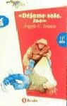 DEJAME SOLO JOE (ALTAMAR) | 9788421609699 | IONESCU, ANGELA C.