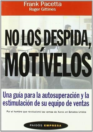 NO LOS DESPIDA MOTIVELOS | 9788449301568 | PACETTA, FRANK
