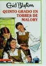 QUINTO GRADO EN TORRES DE MALLORY | 9788427234611 | BLYTON, ENID