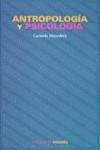 ANTROPOLOGIA Y PSICOLOGIA | 9788436809015 | MONEDERO, CARMELO