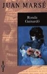 RONDA DEL GUINARDO (BUTXACA) | 9788401428166 | MARSE, JUAN