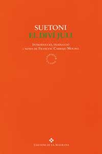 DIVI JULI, EL | 9788474108323 | SUETONIO TRANQUILO, CAYO