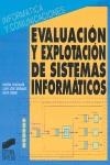 EVALUACION Y EXPLOTACION DE SISTEMAS INFORMATICOS | 9788477383161 | PUIGJAMA, RAMON