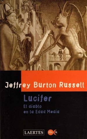 LUCIFER. EL DIABLO DE LA EDAD MEDIA | 9788475842813 | RUSSELL, JEFFREY BURTON
