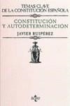 CONSTITUCION Y AUTODETERMINACION | 9788430927081 | RUIPEREZ, JAVIER