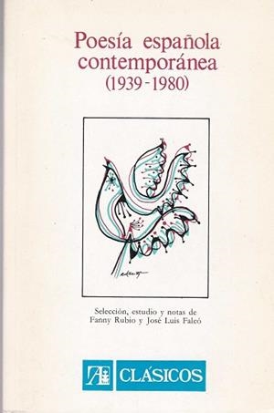 POESIA ESPAÑOLA CONTEMPORANEA 1939-1980 | 9788420509358 | RUBIO, FANNY ; FALCO, J. LUIS