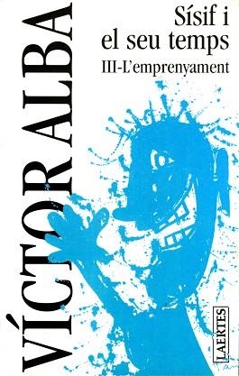 SISIF I EL SEU TEMPS III L'EMPRENYAMENT | 9788475842905 | ALBA, VICTOR